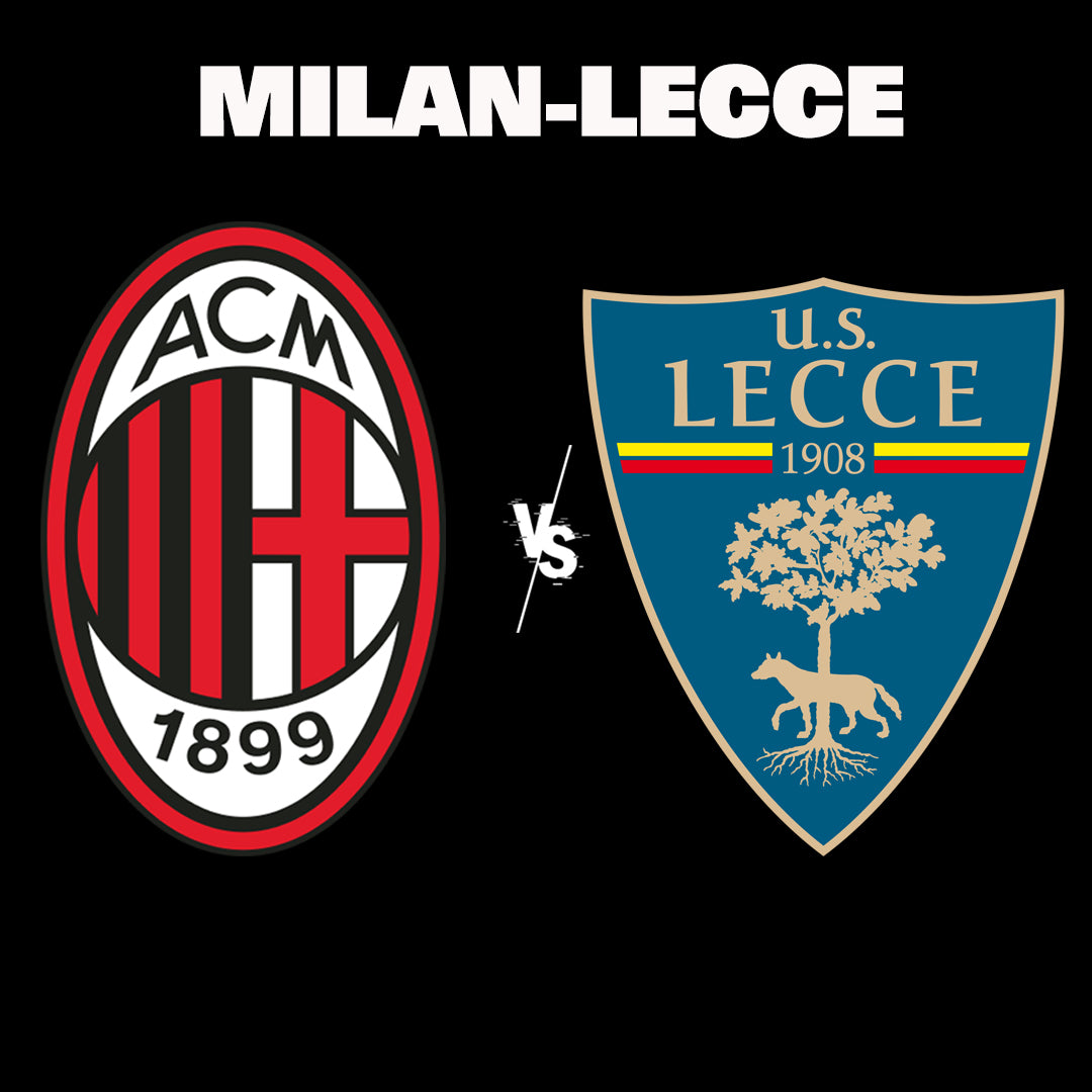 Biglietti Milan-Lecce