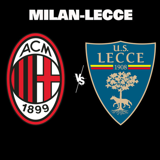 Biglietti Milan-Lecce